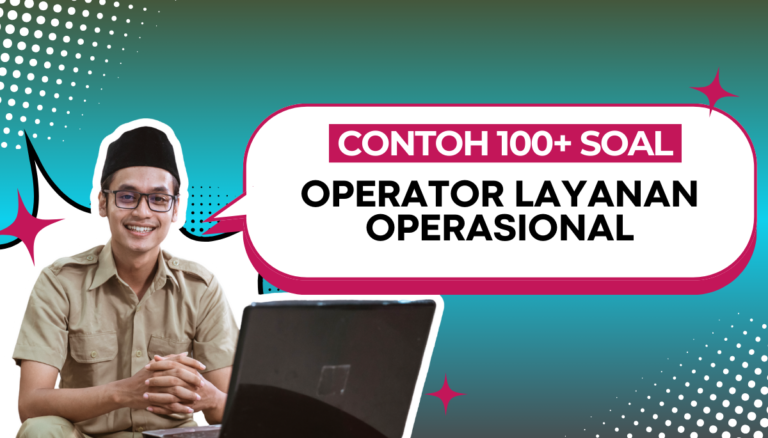 Soal Operator Layanan Operasional PPPK CPNS