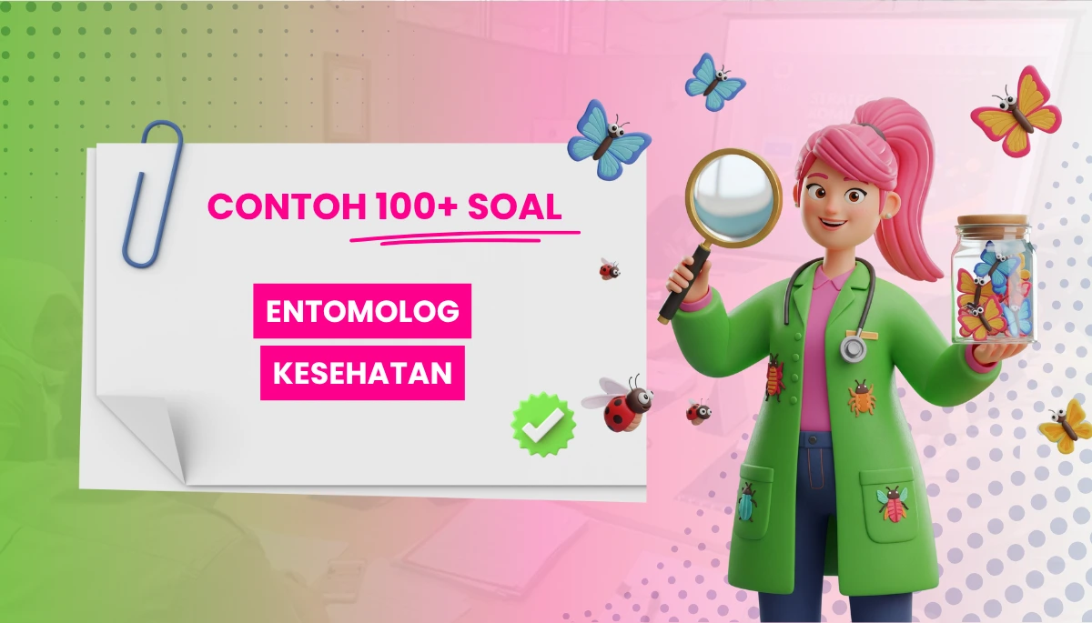 100+ Soal Entomolog Kesehatan PPPK CPNS dengan Pembahasan