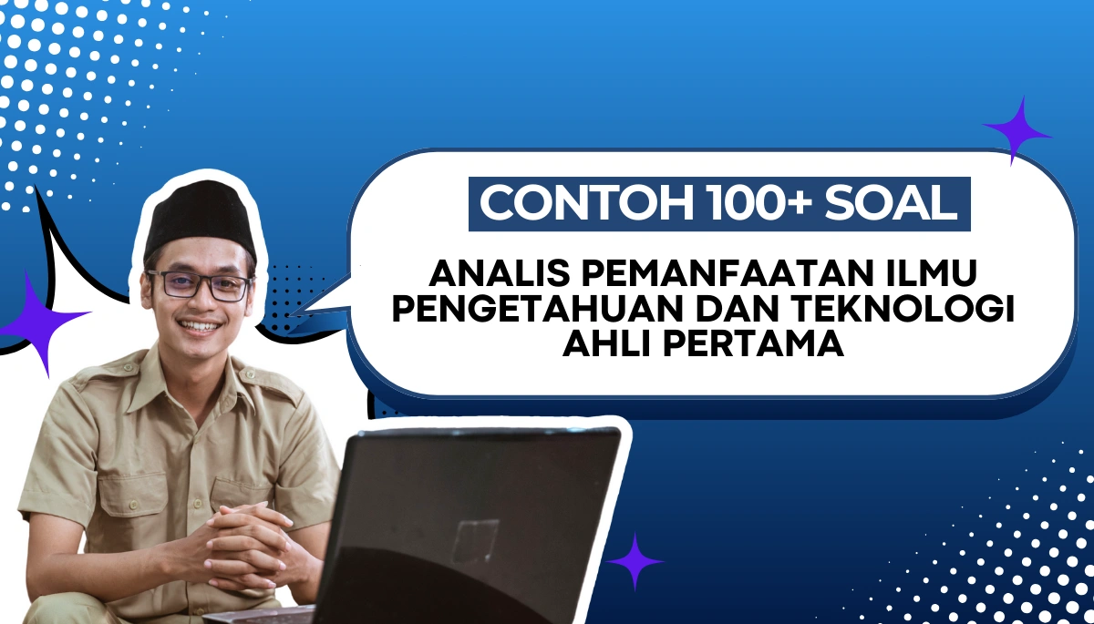 Analis-Pemanfaatan-Ilmu-Pengetahuan-dan-Teknologi-Ahli-Pertama