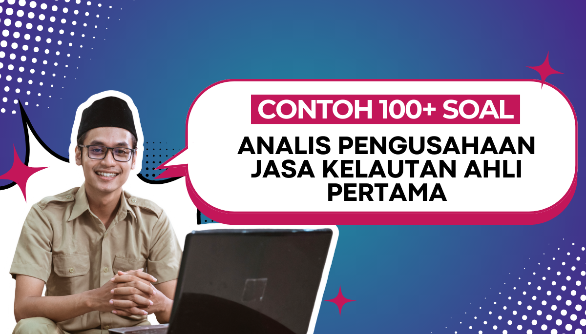 Soal Analis Pengusahaan Jasa Kelautan Ahli Pertama