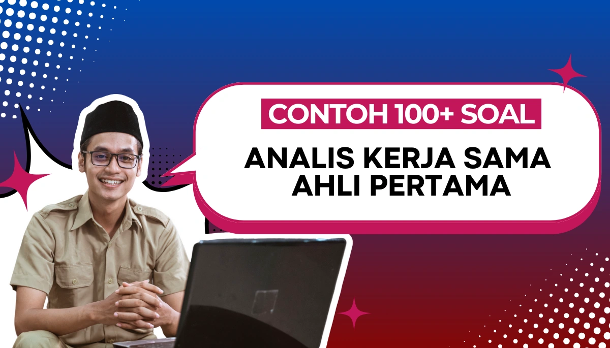 Soal Analis Kerja Sama Ahli Pertama CPNS PPPK