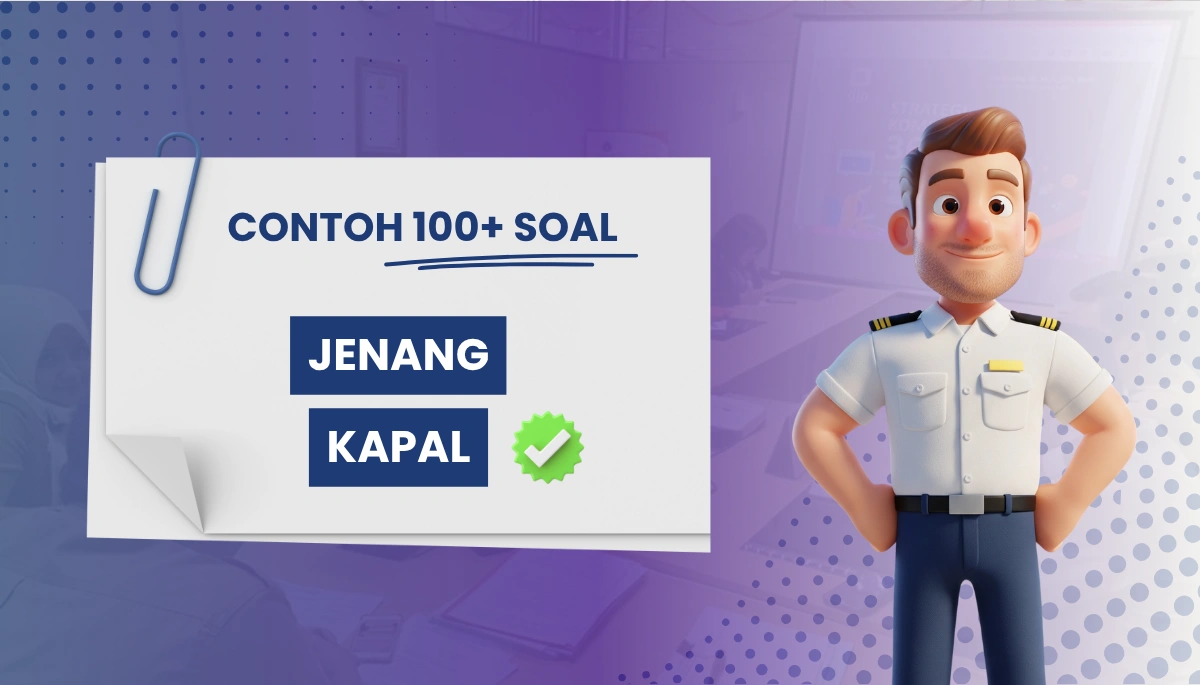 100+ Soal Jenang Kapal CPNS PPPK dengan Pembahasan + Kisi-Kisi