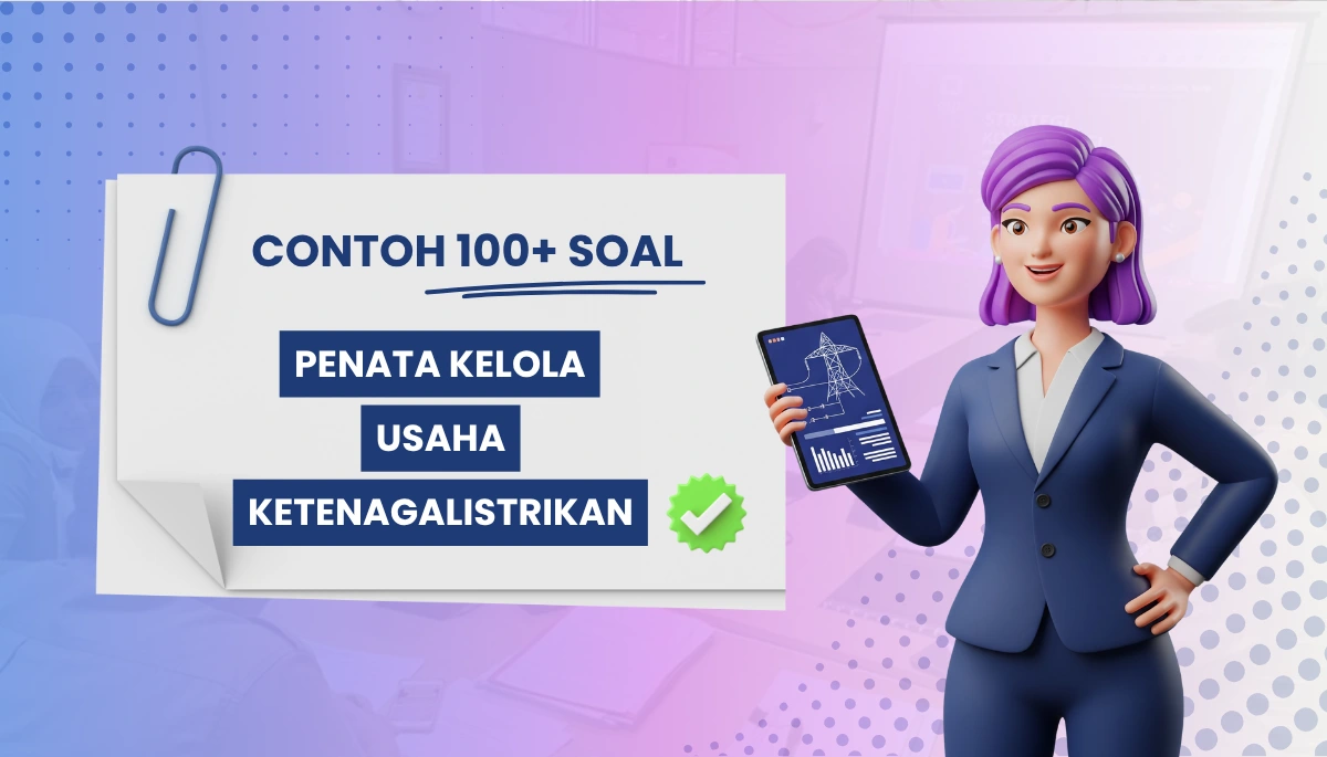 170+ Soal Tes CPNS PPPK Formasi Penata Kelola Usaha Ketenagalistrikan + Pembahasan