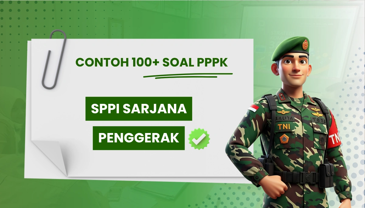 100+ Soal SPPI Sarjana Penggerak + Pembahasan