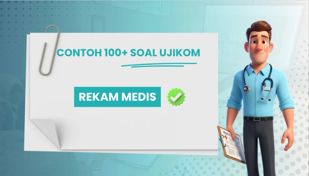 ujikom rekam medis