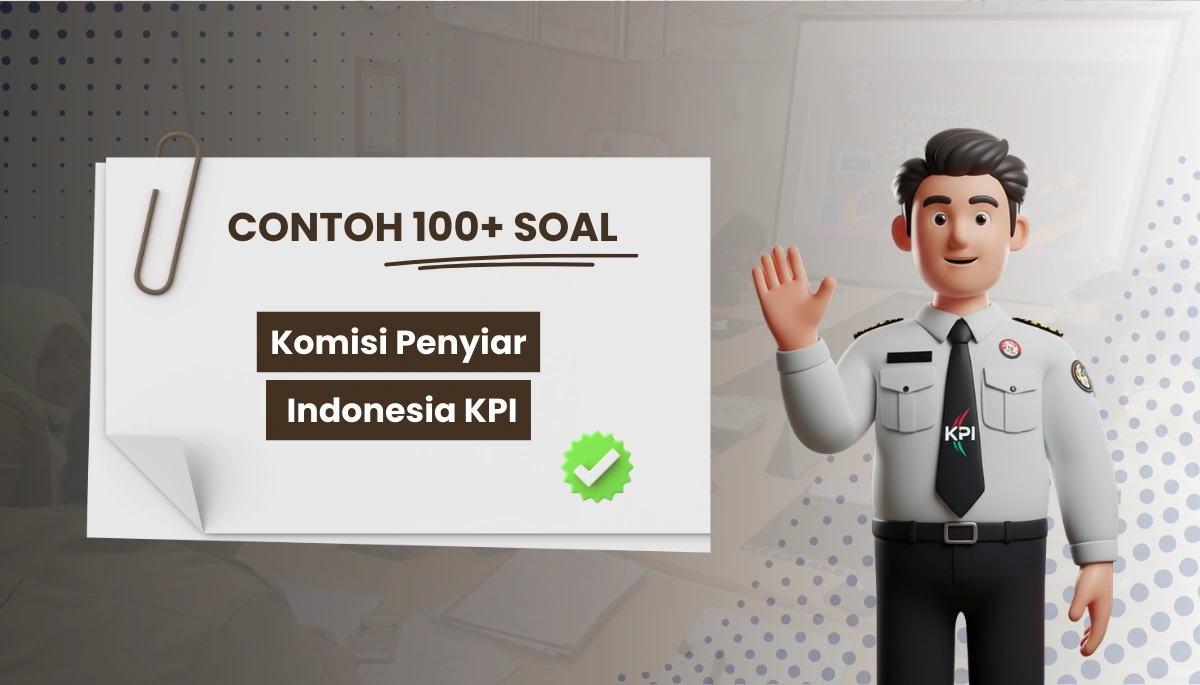 100+ Soal Komisi Penyiar Indonesia KPI + Kunci Jawaban PPPK CPNS
