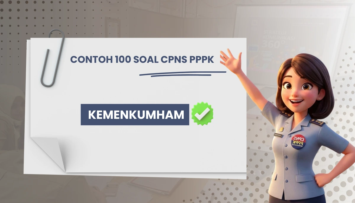 100 Soal Kemenkumham 2026 CPNS PPPK + Kunci Jawaban Rekrutmen