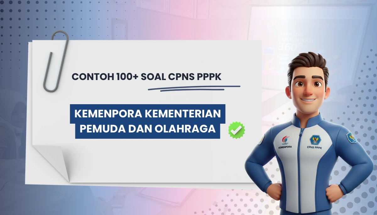 100+ Soal CPNS PPPK Kemenpora Kementerian Pemuda dan Olahraga + Kisi-kisi Rekrutmen