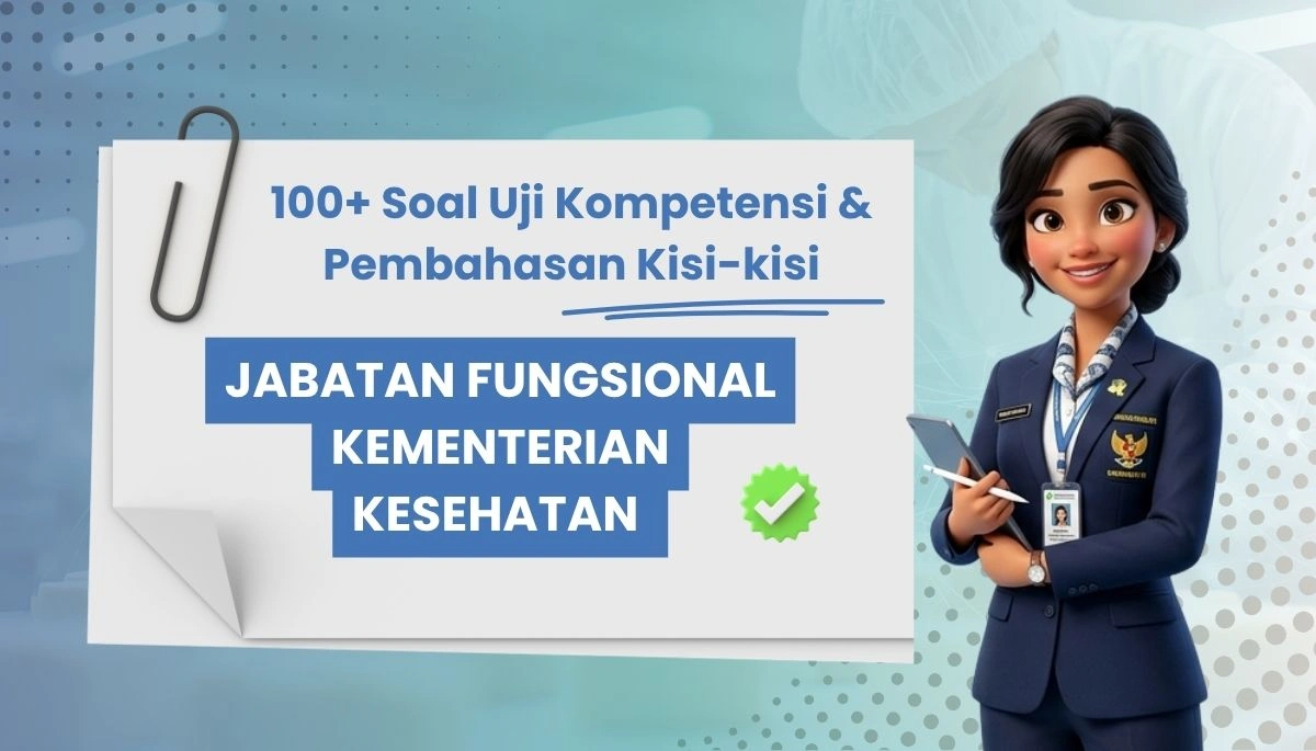 Soal Uji Kompetensi Jabfungkes KEMENKES