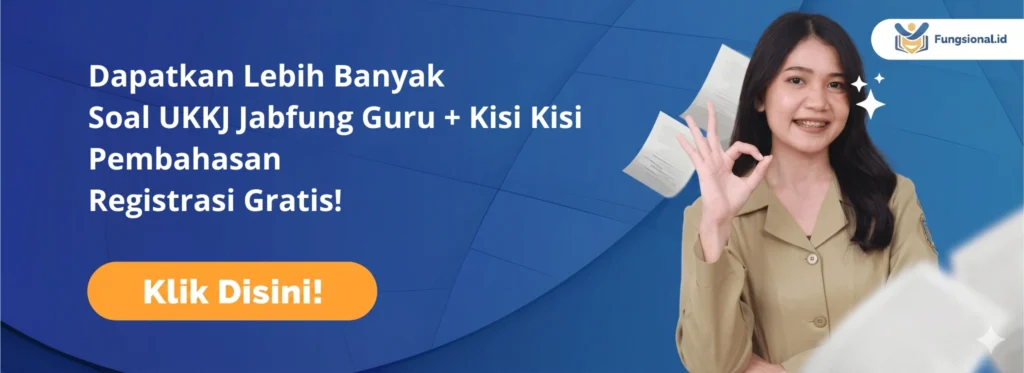 gambar banner Soal UKKJ Jabfung Guru + Kisi Kisi Pembahasan