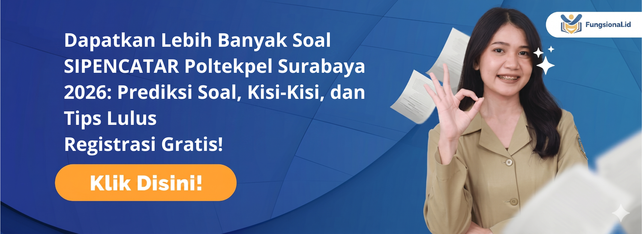 banner SIPENCATAR Poltekpel Surabaya 2026: Prediksi Soal, Kisi-Kisi, dan Tips Lulus