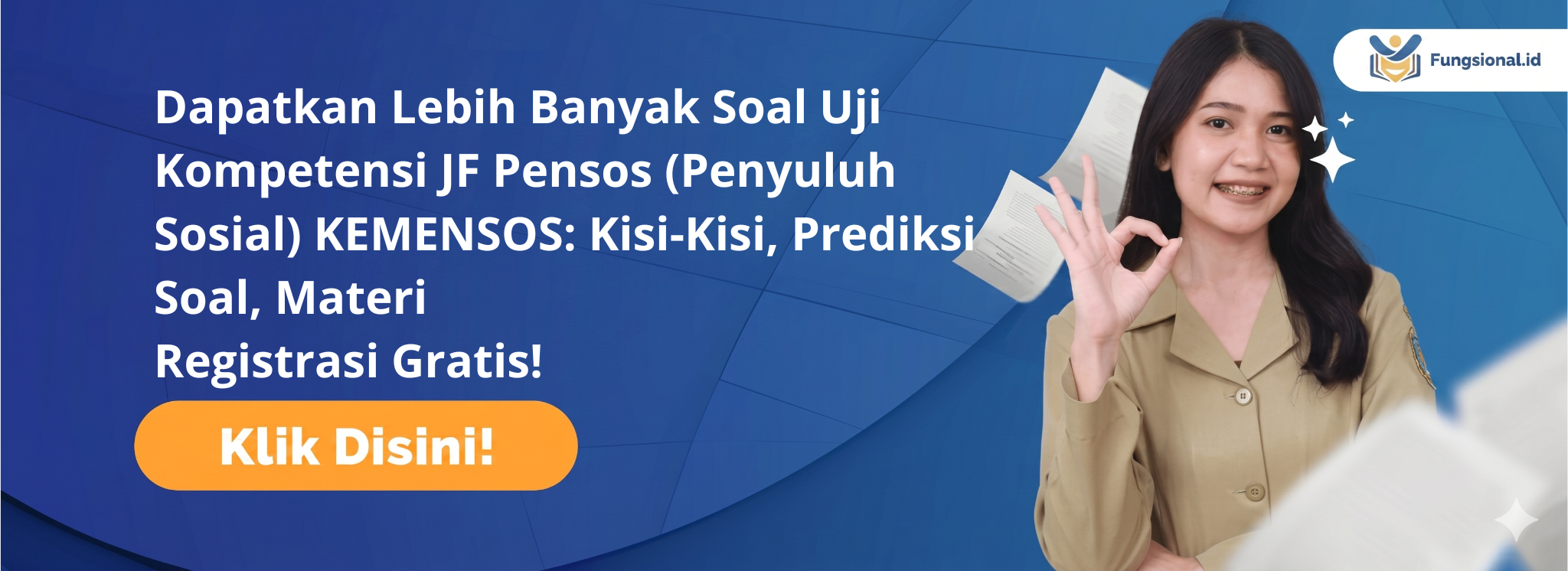 banner Uji Kompetensi JF Pensos (Penyuluh Sosial) KEMENSOS: Kisi-Kisi, Prediksi Soal, Materi
